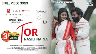 TOR NASILI NAINA  KUMAR PRITAM  NEW NAGPURI SONG  DIWAKAR MUNDA amp PRERNA  ARZOO  SKproduction [upl. by Japha34]