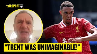 Phil Thompson WAXES LYRICAL Over Trent AlexanderArnolds Performance For Liverpool On Opening Day [upl. by Amaleta]