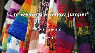 quotIm wearing a yellow jumperquot song Bugs Team 2 unit 1 [upl. by Annaliese]