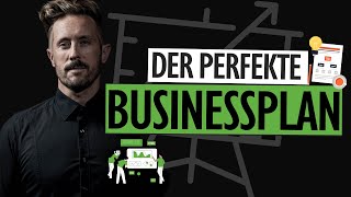 BUSINESSPLAN erstellen  Der perfekte LEITFADEN [upl. by Emilia229]