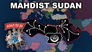 HOI4 Road To 56 Mahdist Sudan Liberates Islamic World From Westerners Timelapse [upl. by Ilyah334]