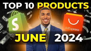 ⭐️ TOP 10 PRODUCTS TO SELL IN JUNE 2024  DROPSHIPPING SHOPIFY [upl. by Nywnorb]