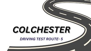 Colchester Driving Test Route 5 [upl. by Eenhpad486]