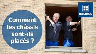 Comment les châssis sontils placés   Belisol [upl. by Mehsah]