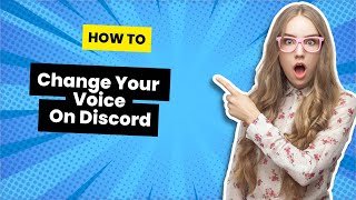 Change Your Voice on Discord 2024 Voice Changer Tutorial [upl. by Grunenwald]