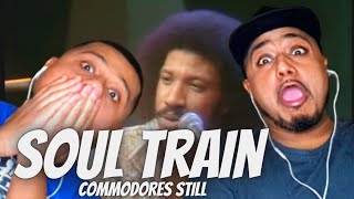 FIRST TIME HEARING Soul Train  Commodores Still REACTION [upl. by Bonnibelle]