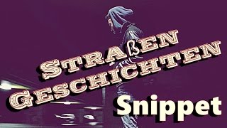 ►Straßen Geschichten Vol1 Snippet◄ BenZon [upl. by Hallagan]