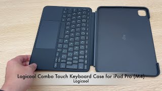 Logicool Combo Touch Keyboard Case for iPad Pro M4の紹介 [upl. by Aisined]