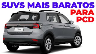 SUVS MAIS BARATOS PARA PCD COM TODAS AS ISENÇÕES [upl. by Nuhsed]