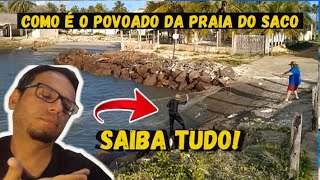 Veja como esse povoado é INCRÍVEL Povoado da Praia do Saco [upl. by Nylkcaj]