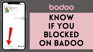 How to Know If You’re Blocked on Badoo 2024  Badoo Tutorial [upl. by Nuarb]