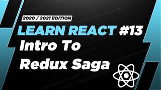 Learn React 13  Introduction to Redux Saga and getting data from APIs [upl. by Cindelyn]