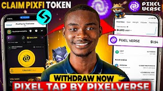 PIXELVERSE WITHDRAWAL Claim PIXELTAP PIXFI Token AIRDROP  PIXELVERSE Launch Date 18th JULY [upl. by Cuthburt]