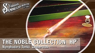 ⚡ NOBLE COLLECTION Harry Potter  Nymphadora Tonks Zauberstab  Unboxing Review deutsch [upl. by Oile]