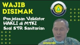 Wajib Disimak  Penjelasan Validator HAKLI di MTKI Soal STR Sanitarian [upl. by Stephani]