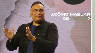 ¿Cómo hablar de Jesús  Pr Edwin Castro [upl. by Yt655]