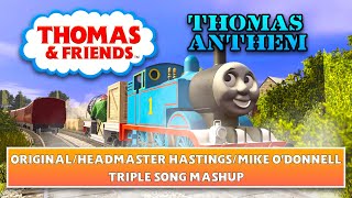 Thomas Anthem  OriginalHeadmaster HastingsMike ODonnell Mashup [upl. by Nodroj]