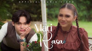 Zaki Yamani  Mati Rasa Official Music Video [upl. by Irbmac]