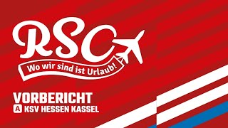 Vorbericht KSV Hessen Kassel  TSV Steinbach Haiger I RSO Reisen [upl. by Aselehc988]