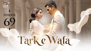 Tark e Wafa Episode 69  14 Sep 2024 English Subtitles ARY Digital Drama [upl. by Basso]