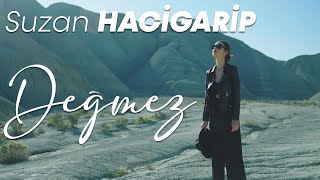 Suzan Hacigarip  Değmez Official Video [upl. by Mccurdy]