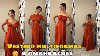 VESTIDO MULTIFORMAS  8 AMARRAÇÕES   Madrinha Formatura Casamento  Agnes Alves [upl. by Omura]