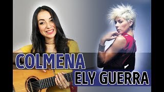 Ely Guerra  Colmena Cover Clauzen Villarreal [upl. by Sorazal746]