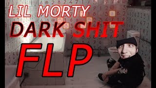 LIL MORTY  DARK SHIT beat FLP [upl. by Mckenzie716]