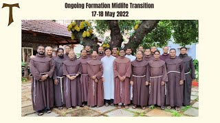 Ongoing FormationOFM Franciscans India1718 May 2022 [upl. by Katrine]