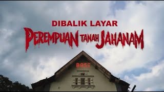 Di Balik Layar Perempuan Tanah Jahanam [upl. by Vita210]