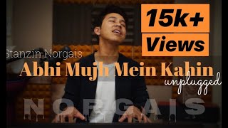 Abhi Mujh Mein Kahin Unplugged Cover Stanzin Norgais Ladakhi Video Song 2019 [upl. by Llorre809]