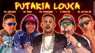 MC CH DA ZO O BRUTTO MC WILLIAN MC MAGRINHO MC RICK  PUTARIA LOUCA [upl. by Uis]