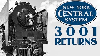 COOLEST NEWS in Rail Preservation  NYC 3001 RETURN TO STEAM [upl. by Nnasor]