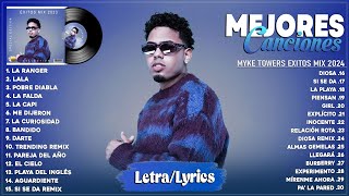 Myke Towers 2024 Letra  Mejores Canciones de Myke Towers  Grandes Éxitos  Mix Reggaeton 2024 [upl. by Gibbs]