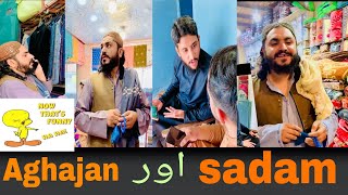 aghajan tictoc Sadam funny videos Pashto comedy syedsadam93dacky dackybhai [upl. by Backer]