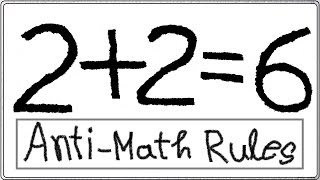 2  2  6 How  AntiMath Rules [upl. by Cupo]