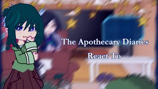 The Apothecary Diaries React To 🚫2 [upl. by Schaeffer]