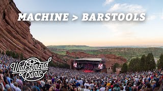 Machine → Barstools amp Dreamers Live at Red Rocks [upl. by Iilek]