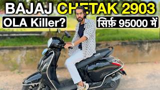 कैसा है BAJAJ CHETAK ELECTRIC SCOOTER 2903🔥  Ola S1X Killer   खरीदें या नहीं  abhishekmoto [upl. by Meid]