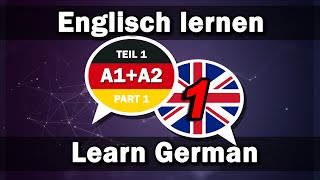 Englisch lernen  Deutsch lernen 2000 Wörter für Anfänger A1A2 Teil 1 [upl. by Eberhard]