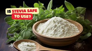 Is Stevia the Next Big Health Scare Sweetener Dangers Exposed [upl. by Nivle382]