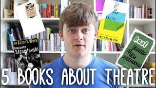 5 Books for Theatre Students and Theatre Nerds Get Ahead in Theatre Class  PhD Vlog [upl. by Aiykan60]