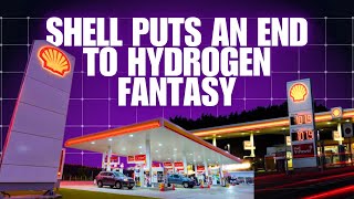 Shell says goodbye to hydrogen  shuts down 5 stations and cancels 48 [upl. by Yelnet]