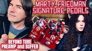 MARTY FRIEDMAN SIGNATURE PEDALS Beyond Tube PREAMP and BUFFER [upl. by Ibloc]