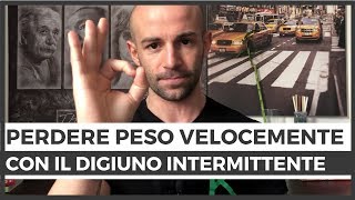 Come perdere peso velocemente con il digiuno intermittente [upl. by Burke]