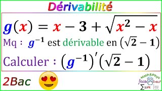 Dérivée de la Fonction Réciproque  Dérivabilité  2 Bac  Exercice 11 [upl. by Brice]