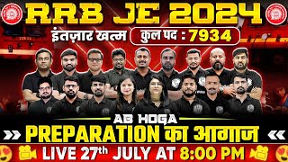 🚂 RRB JE 2024 की Preaparation का आगाज़ 📢 RRB JE 2024 Notification  RRB JE Vacancy 2024 🚀🔥 [upl. by Plumbo201]