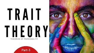 Theories of Personality Trait Theory Part 3Hindi MCOM NETSET [upl. by Ltney]