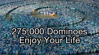 275000 Dominoes  Enjoy Your Life Guinness World Record  Most dominoes toppled in a spiral [upl. by Eras]