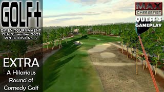 GOLF  DAILY TOURNAMENT A Hilarious Round of Comedy Golf  QUEST 3 Gameplay [upl. by Ahseiyt]